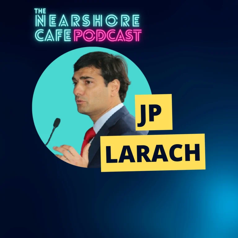 Doing Business in Chile with JP Larach | Nearshore Cafe