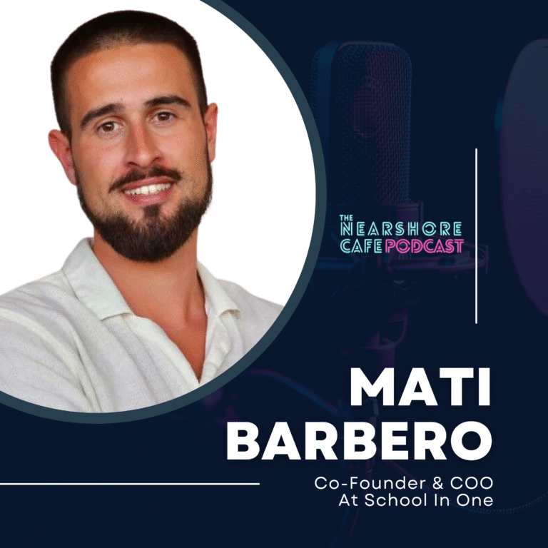Investing in Latin America: VC Trends, Tech Ecosystems & EdTech with Mati Barbero | Nearshore Cafe